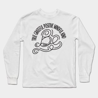 be kind anti bullying design Long Sleeve T-Shirt